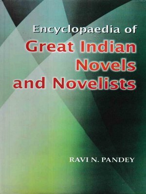 cover image of Encyclopaedia of Great Indian Novels and Novelists